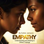 Empathy, Esther Jameson