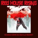Red House Rising, Chris Cote
