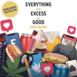 Everything in Excess is Good, Diego Segura