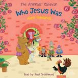 Who Jesus Was, Avril Rowlands