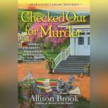 Checked Out for Murder, Allison Brook