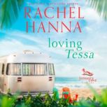 Loving Tessa, Rachel Hanna