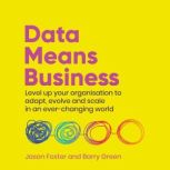 Data Means Business, Jason Foster