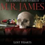 Lost Hearts, M.R. James