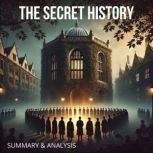 The Secret History Book Summary  An..., Hazel Quinn