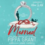 Merried, Pippa Grant