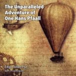 The Unparalleled Adventure of One Han..., Edgar Allan Poe