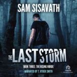 The Rising Horde, Sam Sisavath