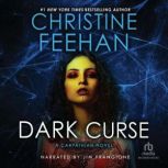 Dark Curse, Christine Feehan