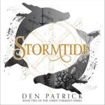 Stormtide, Den Patrick