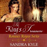 The Kings Treasure, Sandra Kyle
