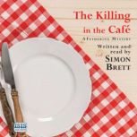 The Killing in the Cafe, Simon Brett