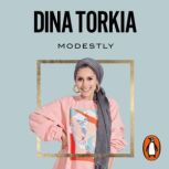 Modestly, Dina Torkia