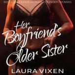 Her Boyfriends Older Sister, Laura Vixen