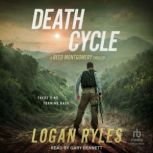 Death Cycle, Logan Ryles