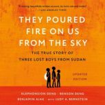 They Poured Fire on Us From the Sky, Benjamin Ajak