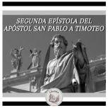 Segunda Epistola Del Apostol San Pabl..., LIBROTEKA