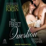 The Perfect Question, Angeline Fortin