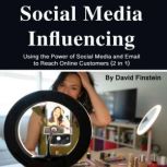 Social Media Influencing, David Finstein