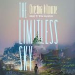 The Limitless Sky, Christina Kilbourne
