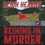 Reining in Murder, Leigh Hearon