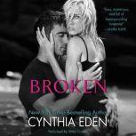 Broken LOST Series #1, Cynthia Eden