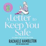 A Letter to Keep You Safe, Rachaele Hambleton