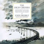 The High Girders, John Prebble