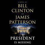 The President Is Missing, James Patterson