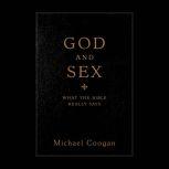 God and Sex, Michael Coogan