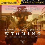 Rattlesnake Wells, Wyoming, J.A. Johnstone
