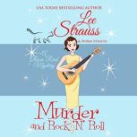 Murder and Rock n Roll, Lee Strauss