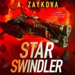 Star Swindler, A. Zaykova