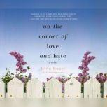 On the Corner of Love and Hate, Nina Bocci