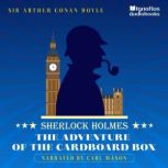 The Adventure of the Cardboard Box, Sir Arthur Conan Doyle