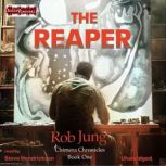 The Reaper, Rob Jung