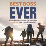 Best Boss Ever, Glenn Dorey