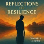 Reflections of Resilience Book summa..., Alexander Pike