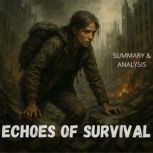 Echoes of Survival Book summary  an..., Margot Langley