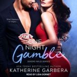 One Night Gamble, Katherine Garbera