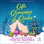 Gifts, Glamping,  Glocks, Tonya Kappes