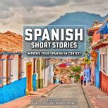 Spanish Short Stories, Alessio Ruiz