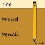 The Proud Pencil, Nila