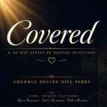 Covered 30 days of Bedside Devotions, Devine Diva