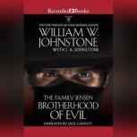 Brotherhood of Evil, William W. Johnstone