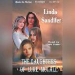 The Daughters Of Luke McCall, Linda Sandifer