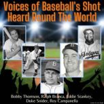 Voices of Baseballs Shot Heard Round..., Bobby Thompson