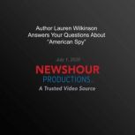 Author Lauren Wilkinson Answers Your ..., PBS NewsHour