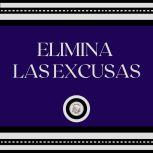 Elimina Las Excusas, LIBROTEKA