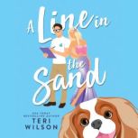 A Line in the Sand, Teri Wilson